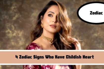 4 Zodiac Signs Who Have Childish Heart