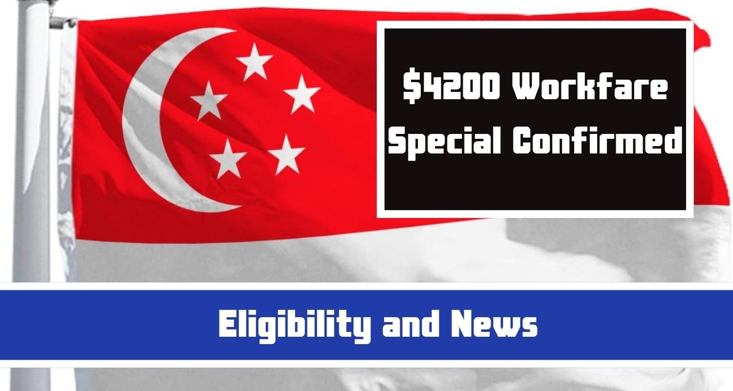 $4200 Workfare Special Confirmed ! New Payout Date 2024 Eligibility and News