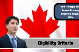 How To Apply For Canada Grocery Rebate in August 2024: Know Eligibility Criteria & Payment Dates